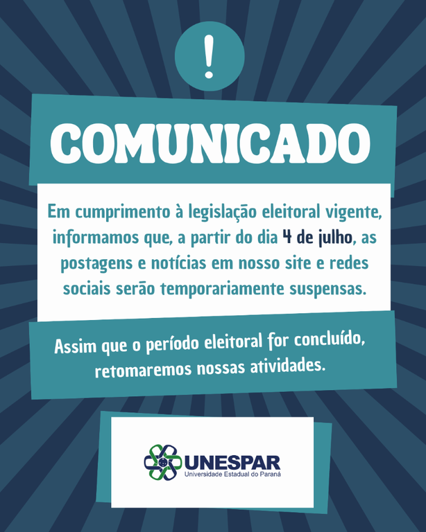 Comunicado sobre o período eleitoral