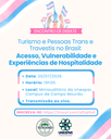 Curso de Turismo promove evento para discutir a relação de pessoas trans e travestis com o turismo