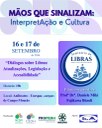 Inscrições abertas - "Mãos que sinalizam: InterpretAção e cultura"