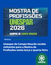 Unespar de Campo Mourão recebe visitantes para a Mostra de Profissões nesta terça e quarta-feira