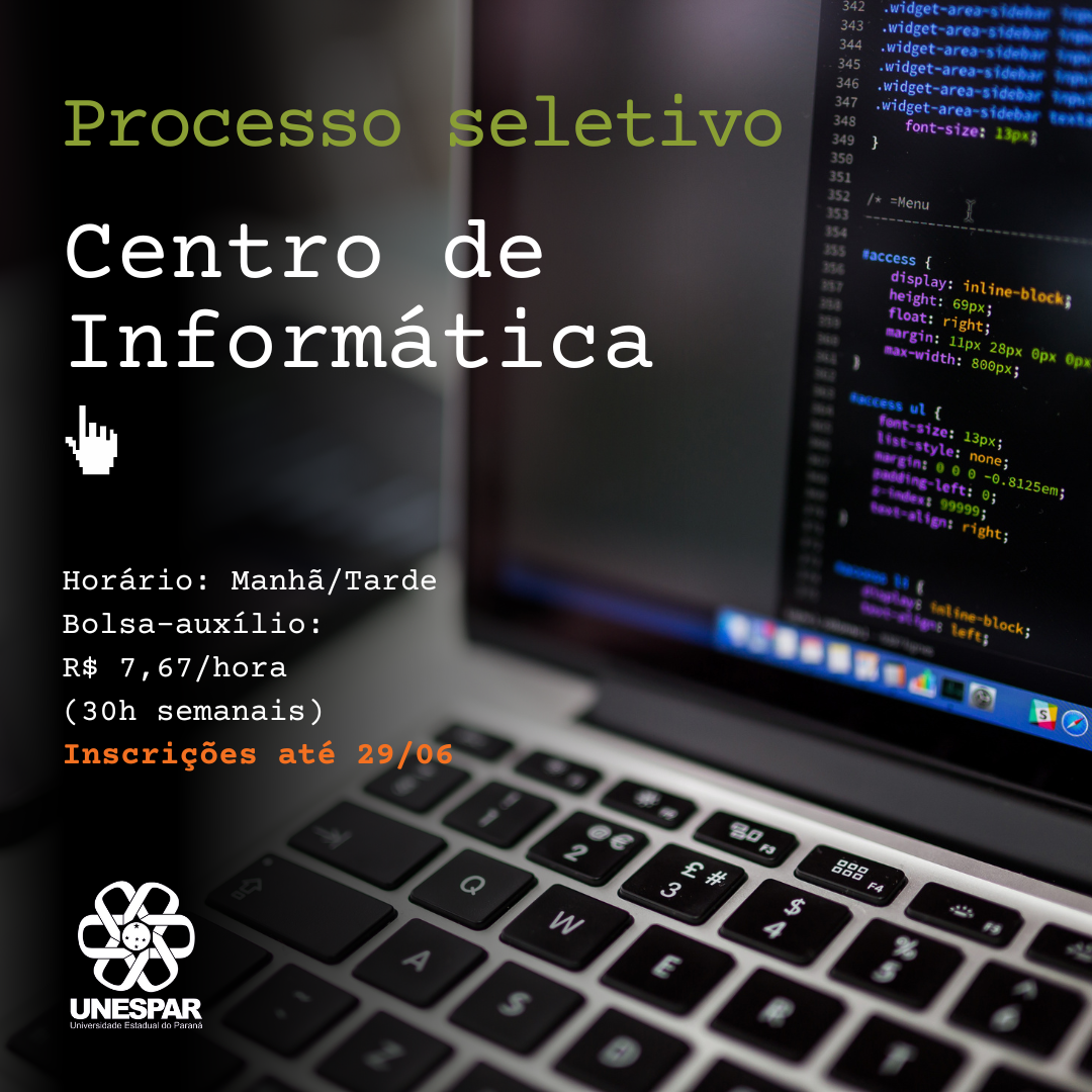 Abertura de Processo Seletivo para vaga de estagiário para o Centro de Informática (CI)