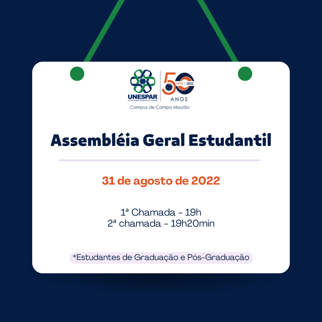 Assembleia Geral de Estudantes - Unespar de Campo Mourão