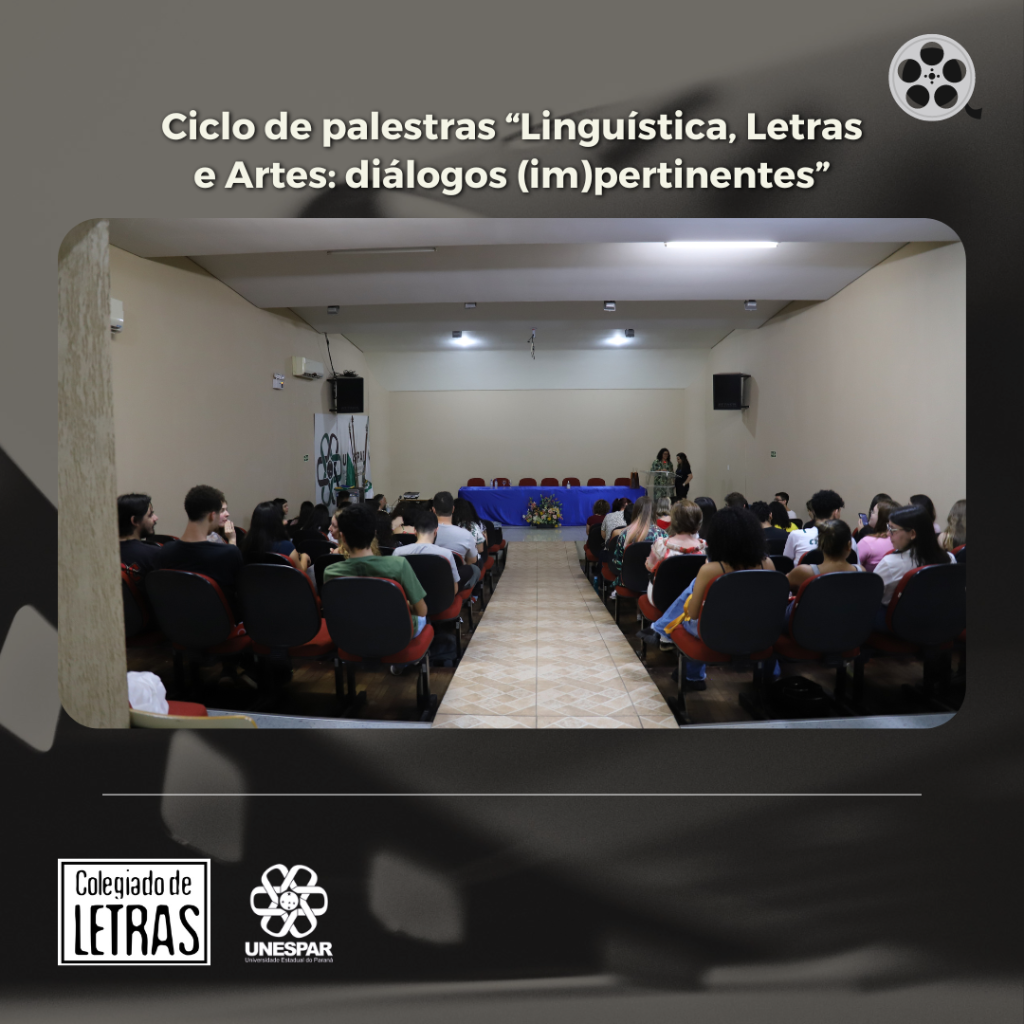 Ciclo de palestras “Linguística, Letras e Artes_ diálogos (im)pertinentes” 2 (1).png