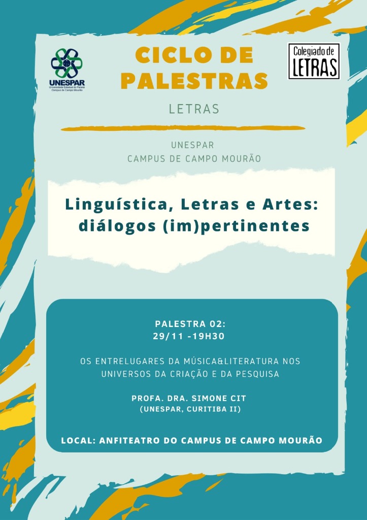 Ciclo de Palestras “Linguística, Letras e Artes: diálogos (im)pertinentes”