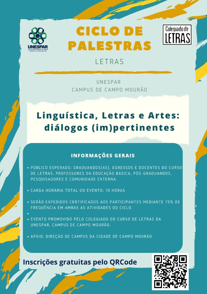 Ciclo de Palestras “Linguística, Letras e Artes: diálogos (im)pertinentes”