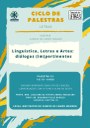Ciclo de Palestras “Linguística, Letras e Artes: diálogos (im)pertinentes”
