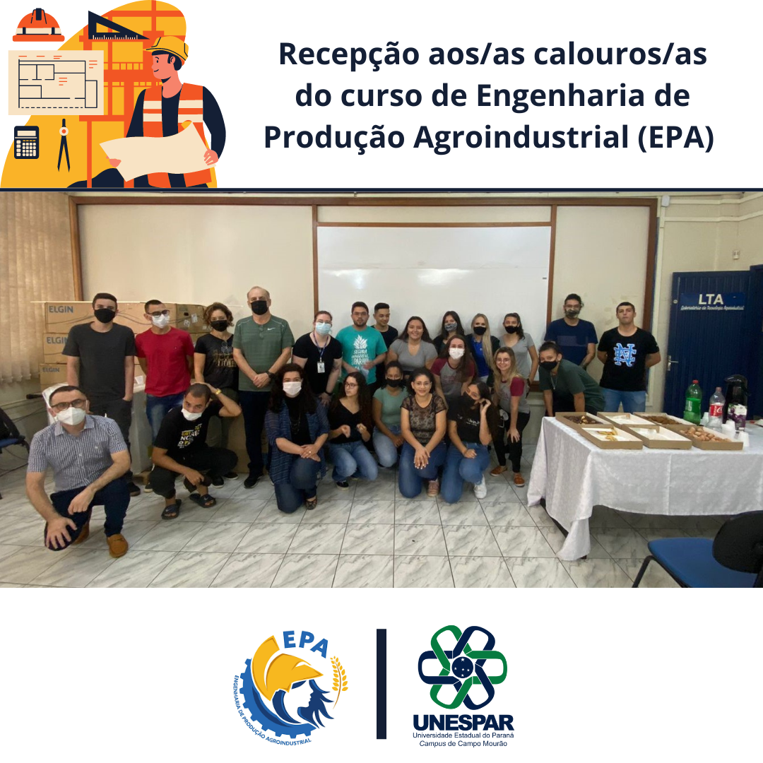 Recepção -curso de Engenharia de Produção Agroindustrial (EPA) - Unespar de Campo Mourão.png