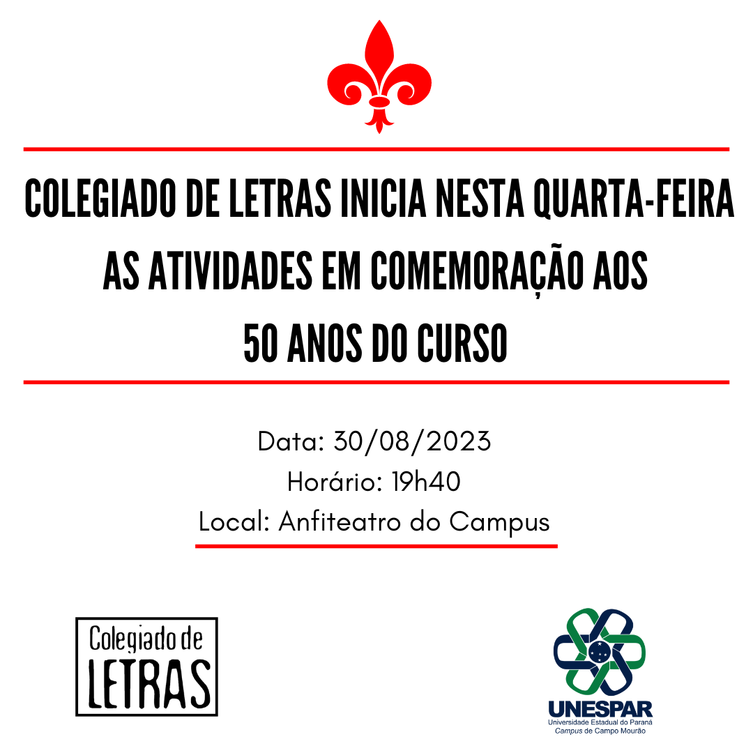 Colegiado de Letras inicia nesta quarta-feira as atividades em comemoração aos 50 anos do Curso