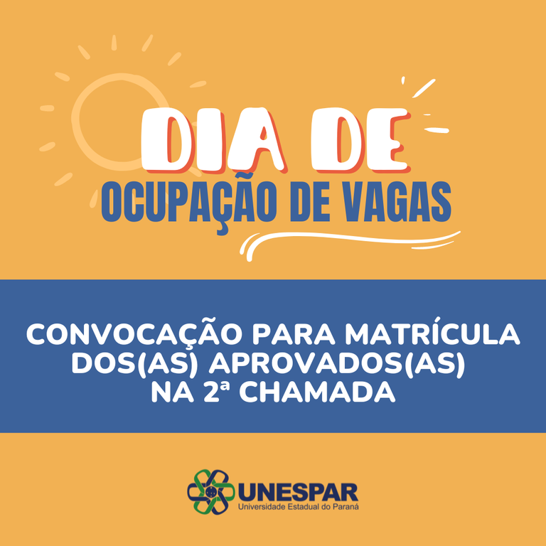 Dia de Ocupação de Vagas: convocação para matrícula dos(as) aprovados(as) na 2ª Chamada