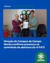 Direção do Campus de Campo Morão confirma presença na cerimônia de abertura da VI FATI