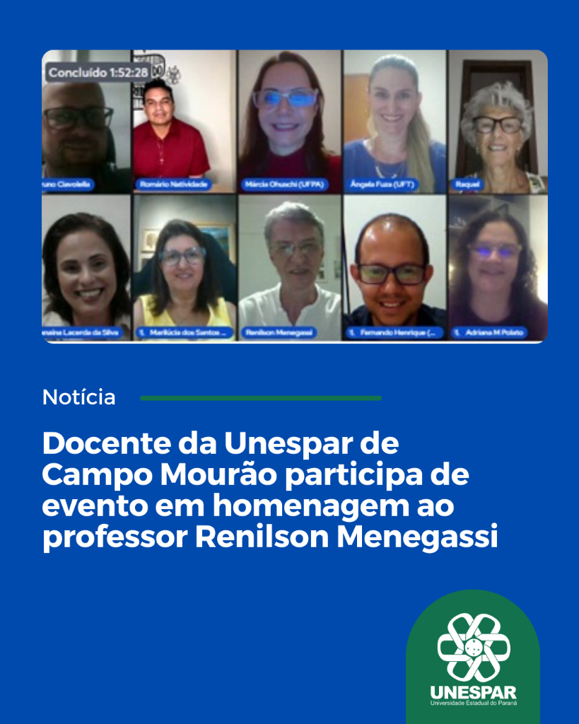 Docente da Unespar de Campo Mourão participa de evento em homenagem ao professor Renilson Menegassi.png