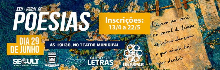 Estão abertas as inscrições para o XXII Varal de Poesias da Unespar, campus de Campo Mourão 