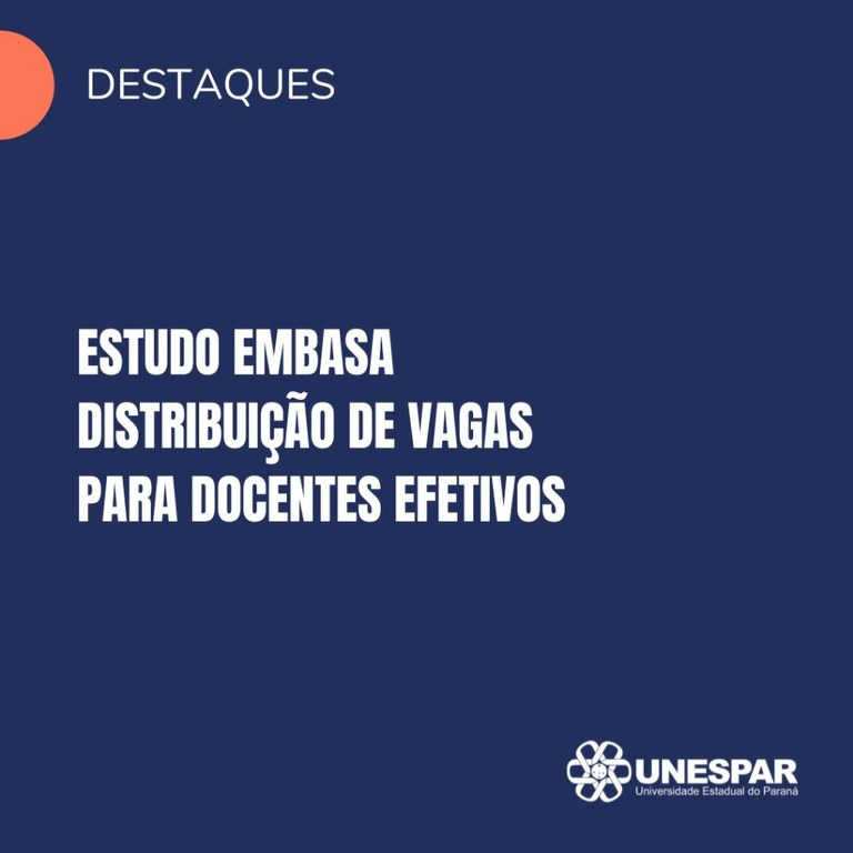 Estudo embasa distribuição de vagas para docentes efetivos