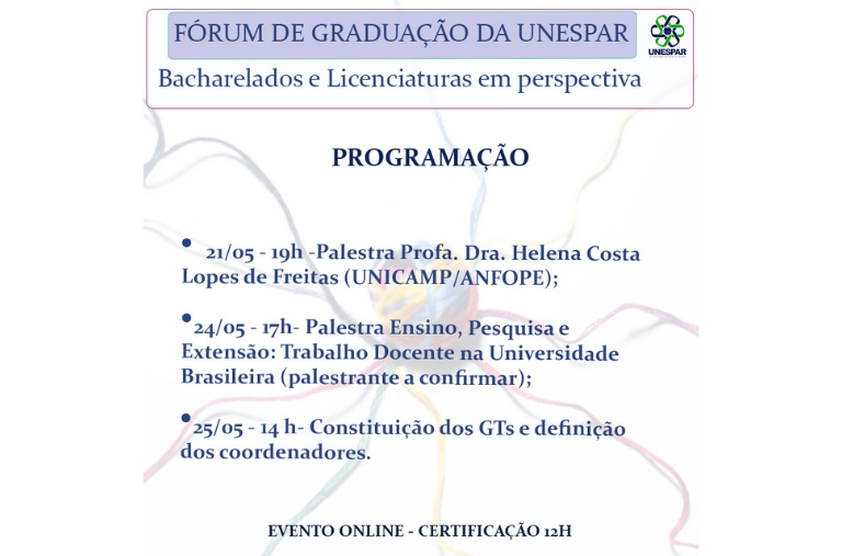 Fórum de Graduação "Bacharelados e Licenciaturas em perspectiva" acontecerá entre os dias 20 e 25 de maio