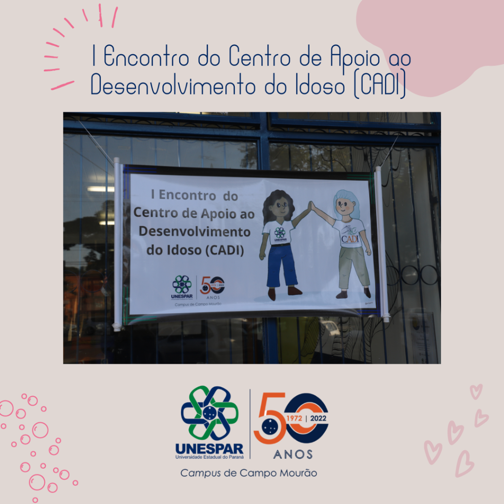 I Encontro do Centro de Apoio ao Desenvolvimento do Idoso (CADI)  (4).png