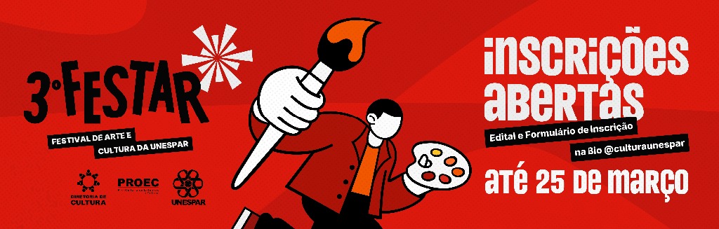 Campus de Campo Mourão sedia o 3º FESTAR – Festival de Arte e Cultura da Unespar; inscrições estão abertas