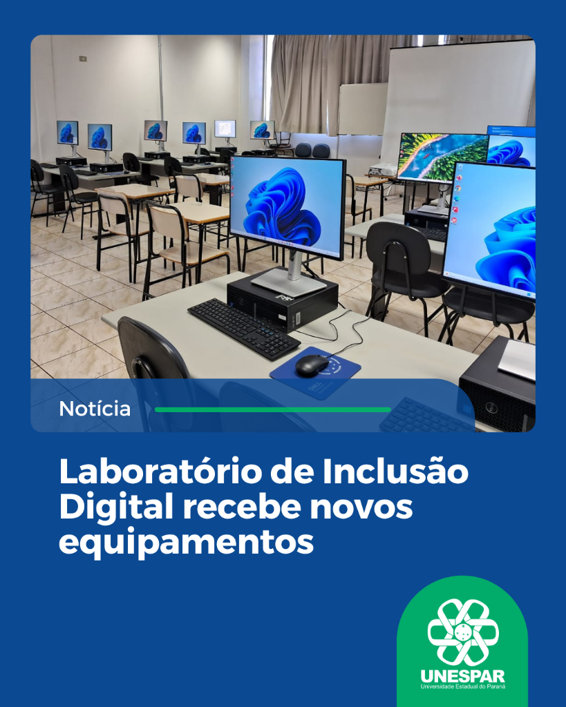 Laboratório de Inclusão Digital recebe novos equipamentos
