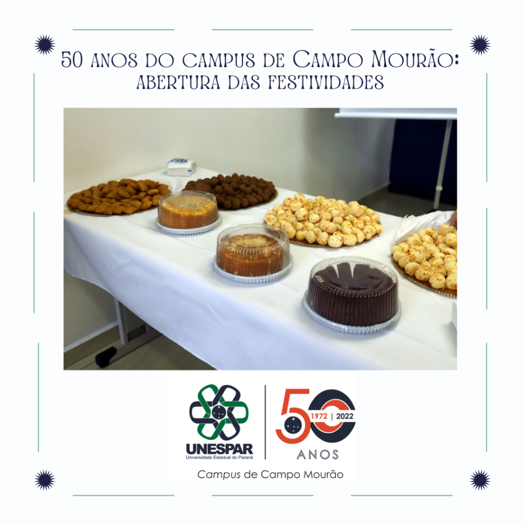 Café + Inauguração - Unespar de Campo Mourão - 50 anos