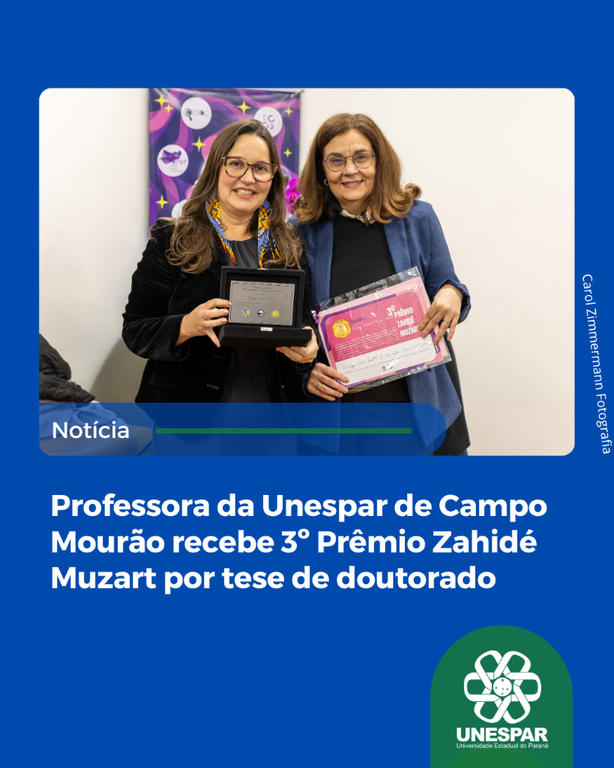 Professora da Unespar de Campo Mourão recebe 3º Prêmio Zahidé Muzart por tese de doutorado