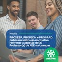 PROGESP, PROPEDH e PROGRAD publicam instrução normativa referente a atuação do(a) Professor(a) de AEE na Unespar