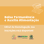 Propedh divulga edital de homologação das inscrições para o programa de Bolsa Permanência e Auxílio Alimentação