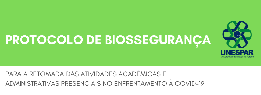 Protocolo de Biossegurança regulamenta o retorno das aulas presenciais da Unespar