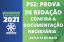 PS2: Confira a documentação necessária para a Prova de Redação, que acontece de 9 a 12 de maio