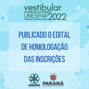 Publicado o edital de homologação das inscrições do Vestibular 2022