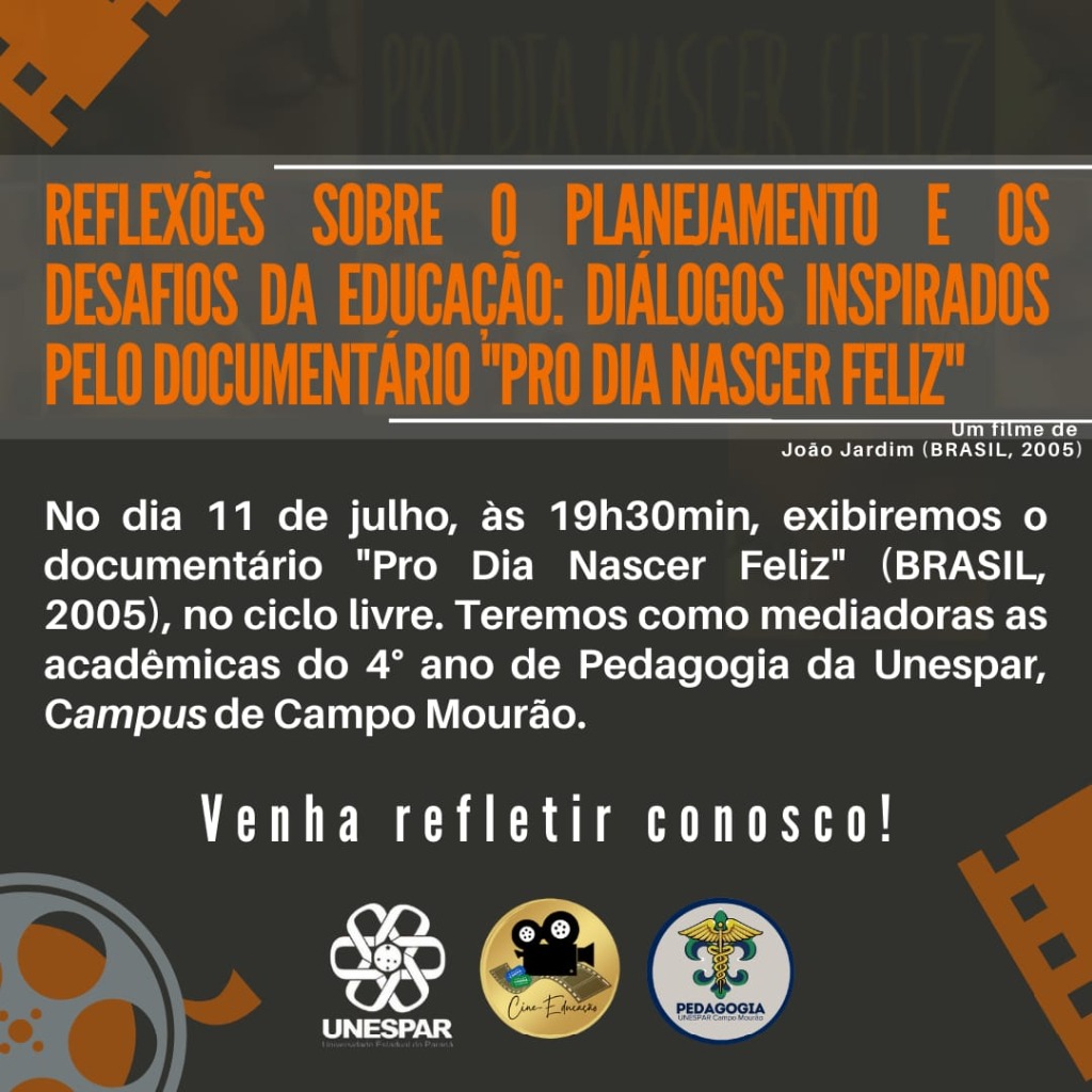 Reflexões sobre o Planejamento e os Desafios da Educação: diálogos inspirados pelo documentário "Pro dia nascer feliz”