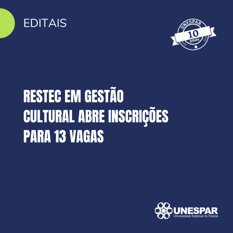 Restec em Gestão Cultural abre inscrições para 13 vagas