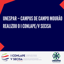 Unespar – Campo Mourão realizou o I CONLAPE/V SECISA