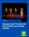 Unespar abre 3º Festival de Arte e Cultura em Campo Mourão