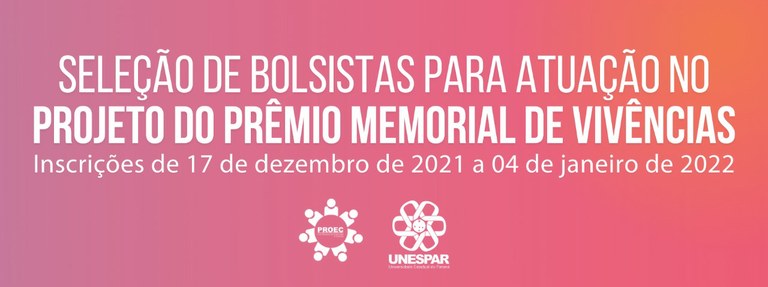 Unespar abre bolsa para Prêmio Memorial de Vivências