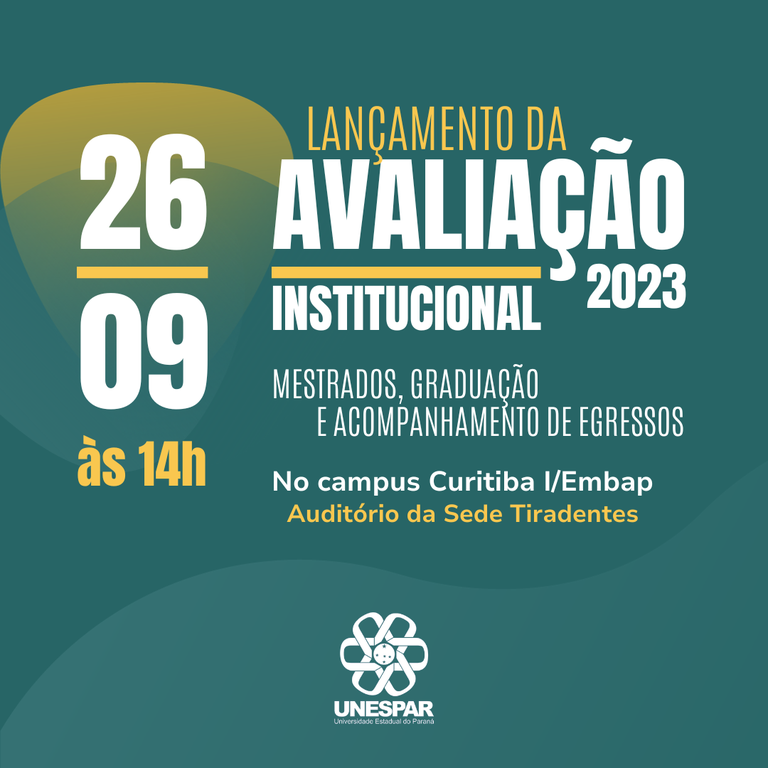 Unespar convida comunidade acadêmica para reunião de lançamento de Avaliações Institucionais