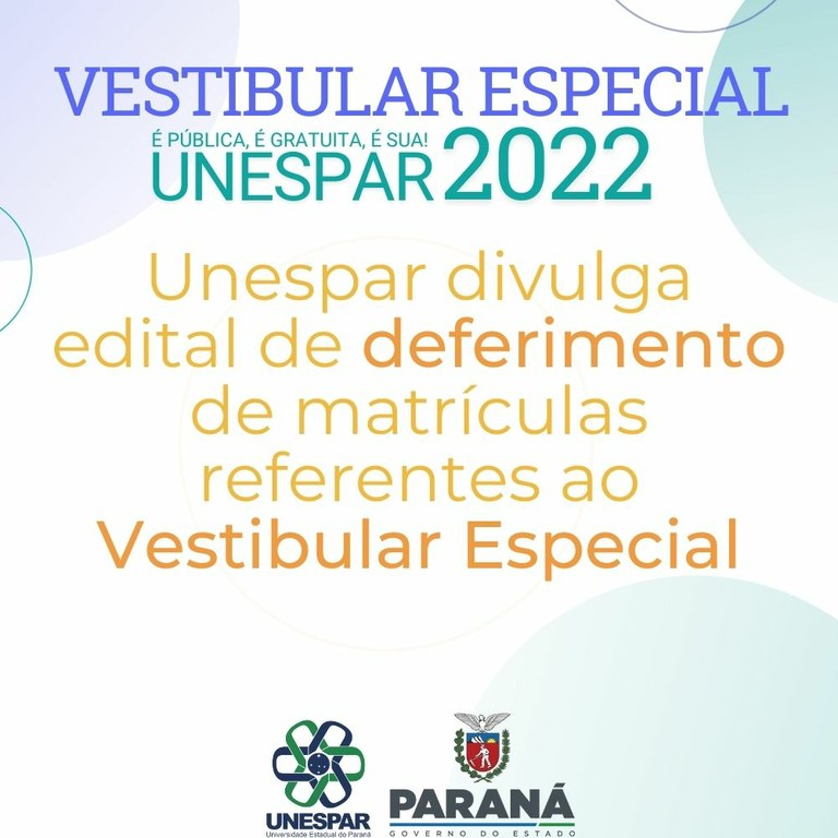 Lista de deferimento de matrículas - Vestibular Especial 2022 - Unespar de Campo Mourão 