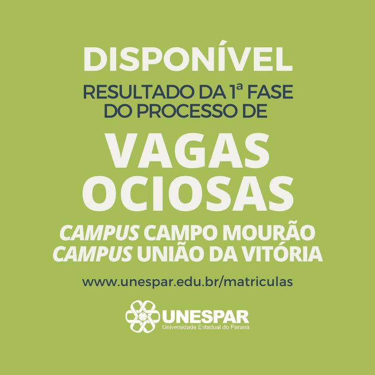 Unespar divulga resultado da 1ª fase do processo seletivo de vagas ociosas dos Campi de Campo Mourão e União Vitória