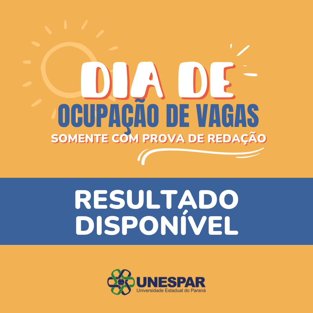 Unespar divulga resultado do processo seletivo Dia de Ocupação de Vagas