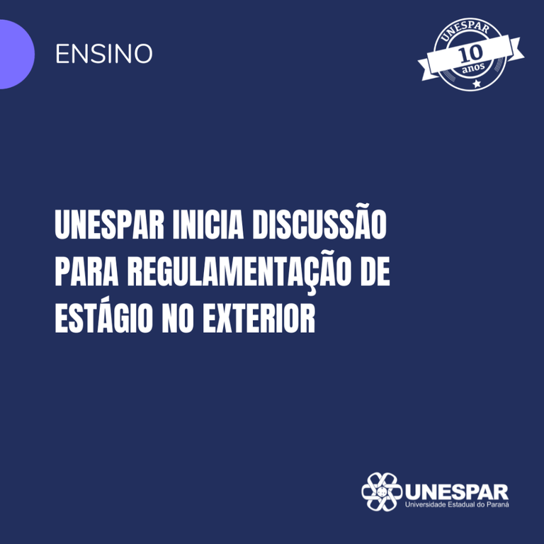 Unespar inicia discussão para regulamentação de estágio no exterior