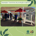 Exposição “Caminhos da produção orgânica”