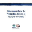 Universidade Aberta da Pessoa Idosa abre inscrições em Curitiba (1).png
