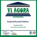 VI Ágora Matemática - Unespar, campus de Campo Mourão.
