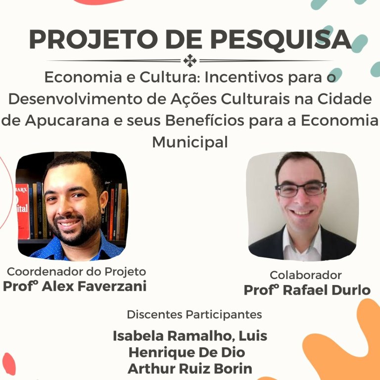 Você sabia que a Unespar tem um projeto que identifica os recursos investidos pelo município de Apucarana no setor cultural e ainda avalia os impactos para os agentes culturais da cidade, como artistas, empresas e equipes desenvolvedoras de projetos?