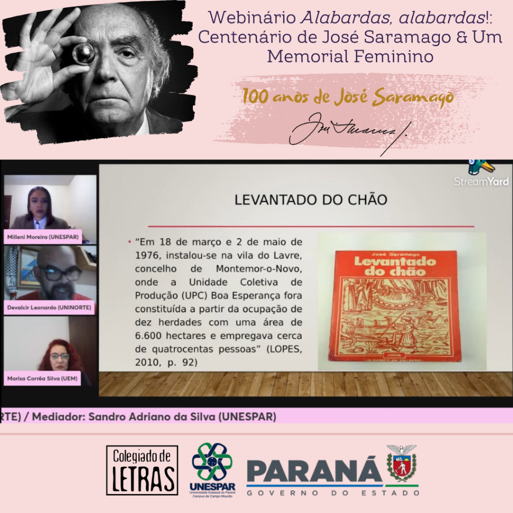 Webinário Alabardas, alabardas! Centenário de José Saramago & Um Memorial Feminino 100 anos de José Saramago - Unespar de Campo Mourão